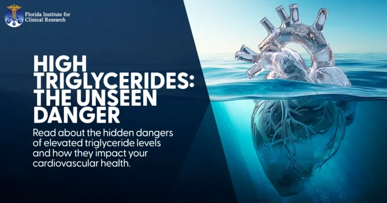 High Triglycerides: The Unseen Danger